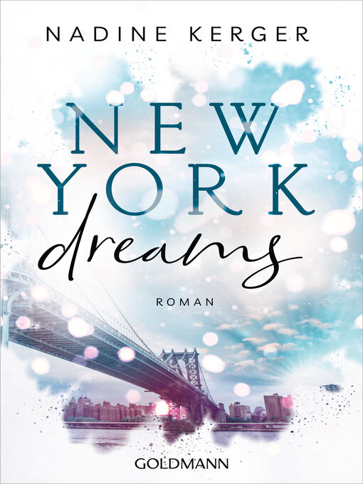 Titeldetails für New York Dreams nach Nadine Kerger - Verfügbar